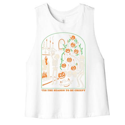 Tis The Season To Be Creepy Skeleton Halloween Spooky Season Cute Gift Women's Racerback Cropped Tank