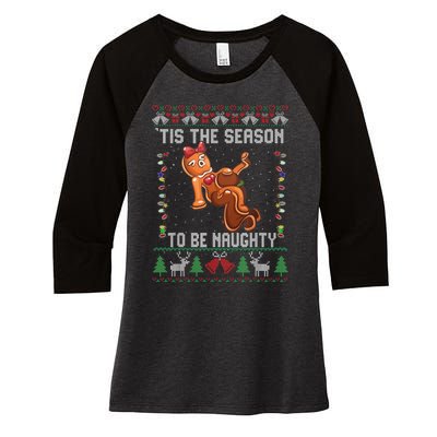 Tis The Season To Be Naughty Ugly Christmas Sweater Dirty Women's Tri-Blend 3/4-Sleeve Raglan Shirt