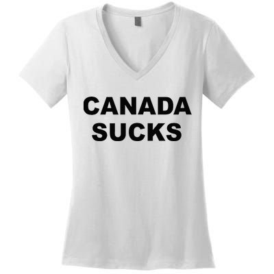Top That Says CANADA SUCKS Funny Anti Canadian Women's V-Neck T-Shirt