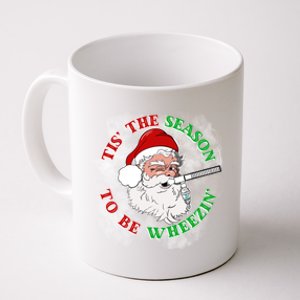 Tis The Season To Be Wheezin Christmas Respiratory Santa Gift Coffee Mug