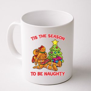 Tis The Season To Be Naughty Humping Gingerbread Love Couple Funny Gift Coffee Mug