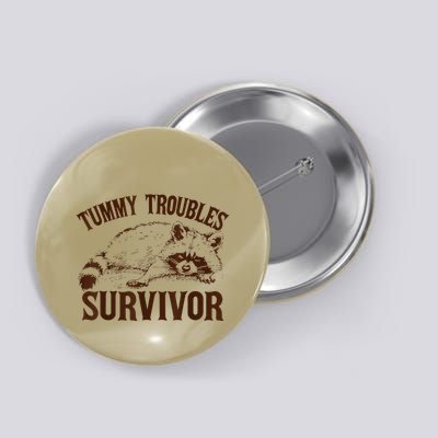 Tummy Troubles Survivor Gift Button