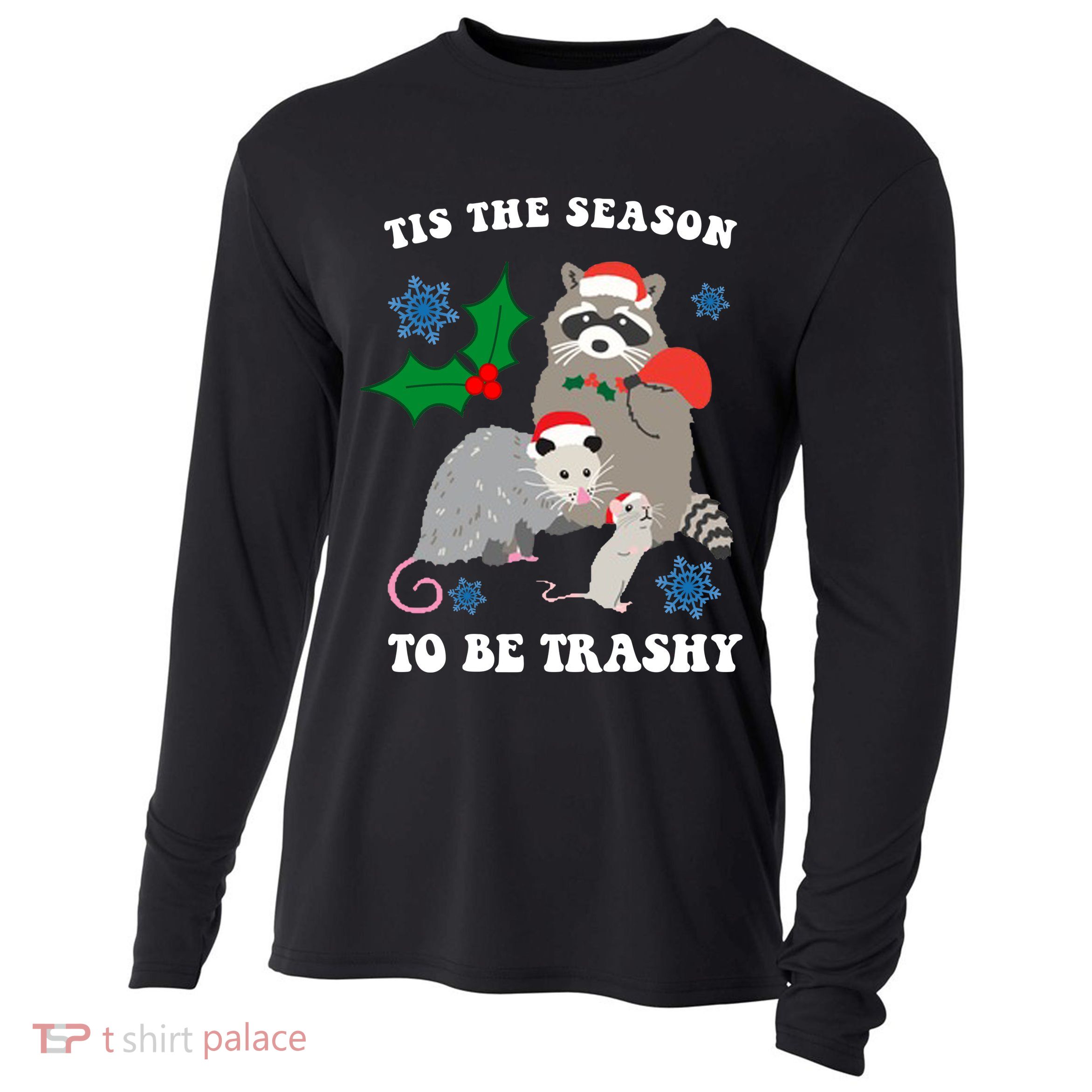 Tis The Season To Be Trashy Funny Raccoon Christmas Cooling Performance Long Sleeve Crew