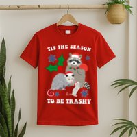 Tis The Season To Be Trashy Funny Raccoon Christmas T-Shirt