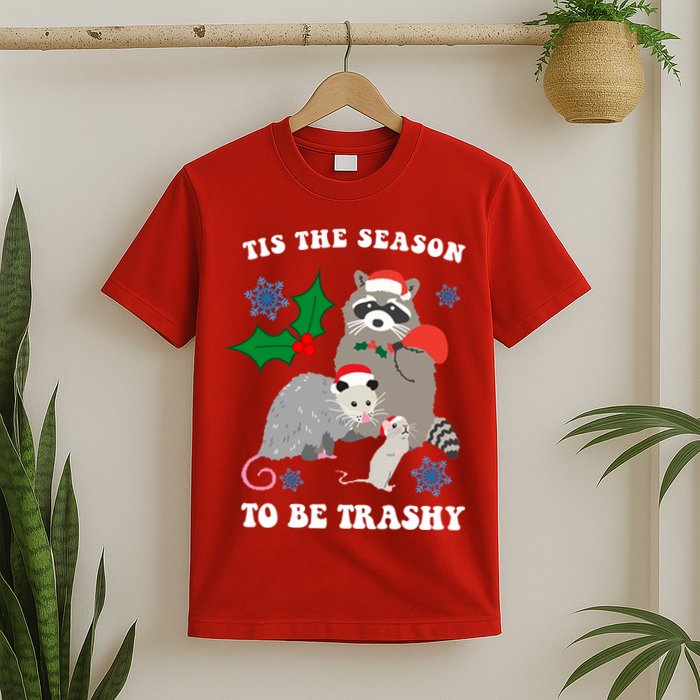 Tis The Season To Be Trashy Funny Raccoon Christmas T-Shirt