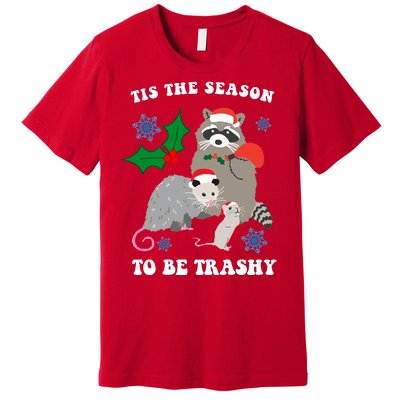 Tis The Season To Be Trashy Funny Raccoon Christmas Premium T-Shirt