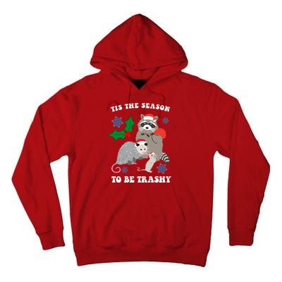 Tis The Season To Be Trashy Funny Raccoon Christmas Tall Hoodie