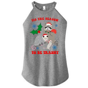 Tis The Season To Be Trashy Funny Raccoon Christmas Women’s Perfect Tri Rocker Tank