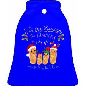 Tis The Season For Tamales Mexican Christmas Ceramic Bell Ornament