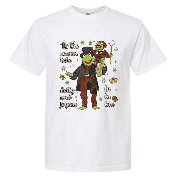 Tis The Season Tobe Jolly And Joyous The Muppet Christmas Carol Garment-Dyed Heavyweight T-Shirt