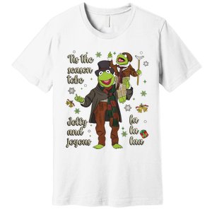 Tis The Season Tobe Jolly And Joyous The Muppet Christmas Carol Premium T-Shirt