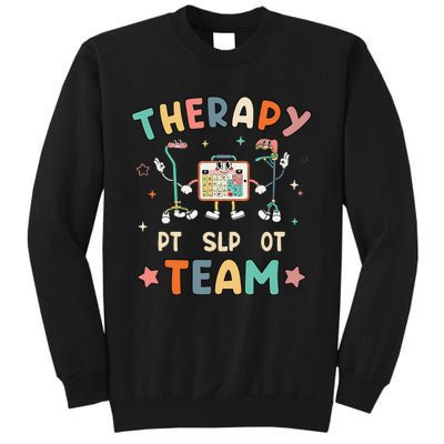 Therapy Team Slp Ot Pt Rehab Therapist Speech Language Tall Sweatshirt