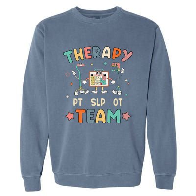 Therapy Team Slp Ot Pt Rehab Therapist Speech Language Garment-Dyed Sweatshirt