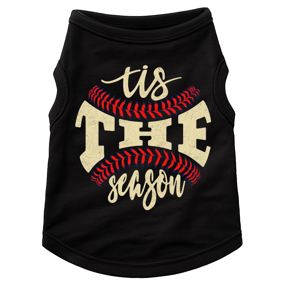 Tis The Season Baseball Is My Favorite Season Gift Baseball Gift Doggie Tank