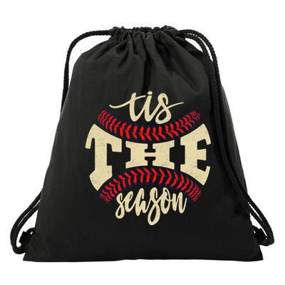 Tis The Season Baseball Is My Favorite Season Gift Baseball Gift Drawstring Bag