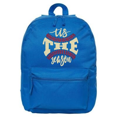 Tis The Season Baseball Is My Favorite Season Gift Baseball Gift 16 in Basic Backpack