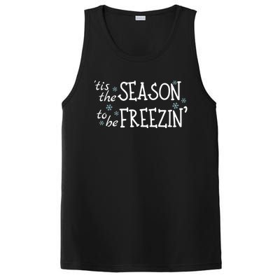 Tis The Season To Be Freezin Christmas Funny Great Gift PosiCharge Competitor Tank