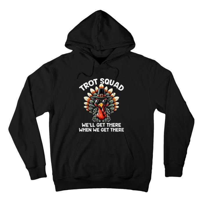 Turkey Trot Squad Funny Thanksgiving Running Costume Tall Hoodie