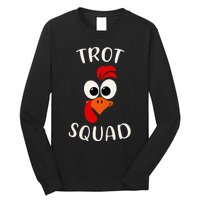 Turkey Trot Squad Funny Thanksgiving Day Running Costume Long Sleeve Shirt