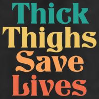 Thick Thighs Save Lives Thick Thighs Save Lives 7 Panel Mesh Trucker Snapback Hat