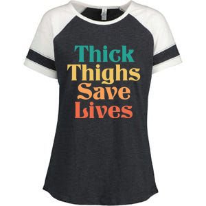 Thick Thighs Save Lives Thick Thighs Save Lives Enza Ladies Jersey Colorblock Tee