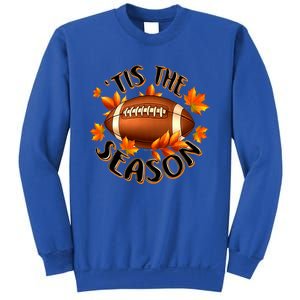 Tis The Season Pumpkin Leaf Fall Thanksgiving Football Sweatshirt