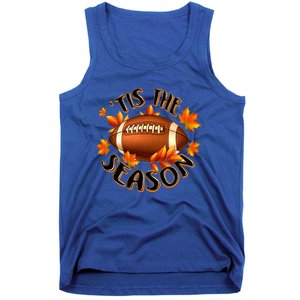 Tis The Season Pumpkin Leaf Fall Thanksgiving Football Tank Top