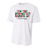 Tis The Season To Radiate Joy Radiology Performance Sprint T-Shirt