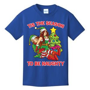 Tis The Season To Be Naughty Humping Love Couple Meaningful Gift Kids T-Shirt