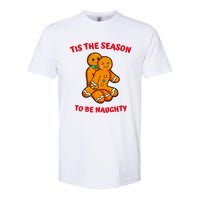 Tis The Season To Be Naughty Gingerbread Couple Christmas Softstyle CVC T-Shirt