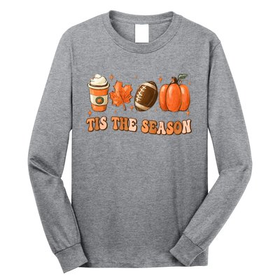 Tis The Season Pumpkin Leaf Latte Fall Thanksgiving Football Long Sleeve Shirt