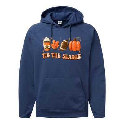 Tis The Season Pumpkin Leaf Latte Fall Thanksgiving Football Performance Fleece Hoodie