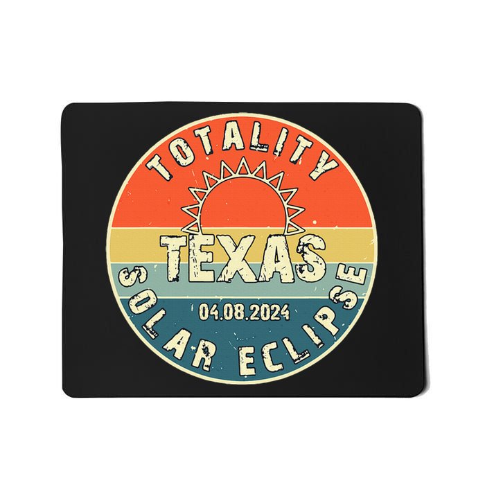 Totality Texas Solar Eclipse 2024 America Total Eclipse Mousepad