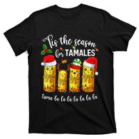 Tis The Santa Hat Season For Tamales Tama Lalalalalalalall T-Shirt