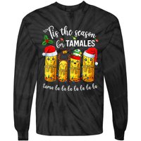 Tis The Santa Hat Season For Tamales Tama Lalalalalalalall Tie-Dye Long Sleeve Shirt