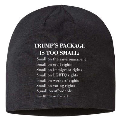 Trump Too Small Trump’S Package Is To Small Sustainable Beanie