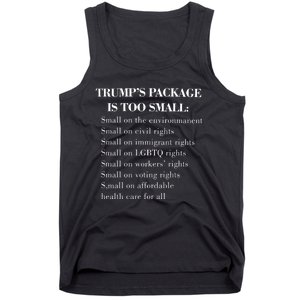 Trump Too Small Trump’S Package Is To Small Tank Top