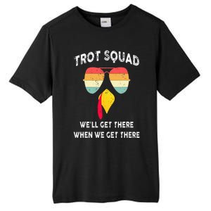 Turkey Trot Squad We'll Get There When We Get There Tall Fusion ChromaSoft Performance T-Shirt