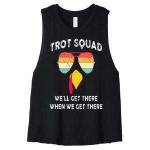 Turkey Trot Squad We'll Get There When We Get There Women's Racerback Cropped Tank