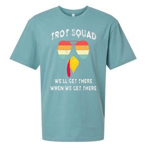 Turkey Trot Squad We'll Get There When We Get There Sueded Cloud Jersey T-Shirt