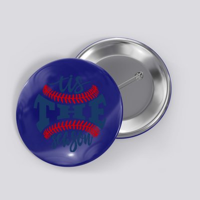 Tis The Season Baseball Softball Lovers Gift Button