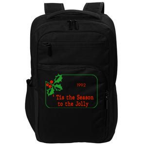 Tis The Season To The Jolly 1992 Impact Tech Backpack