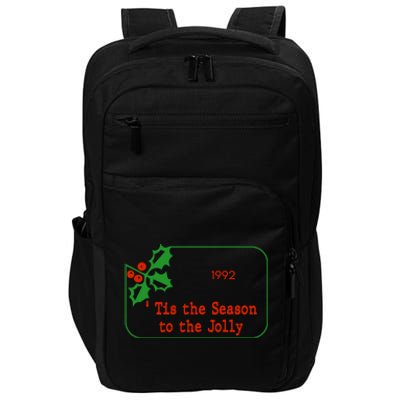 Tis The Season To The Jolly 1992 Impact Tech Backpack