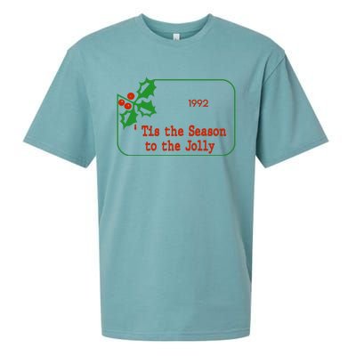 Tis The Season To The Jolly 1992 Sueded Cloud Jersey T-Shirt