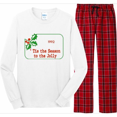 Tis The Season To The Jolly 1992 Long Sleeve Pajama Set