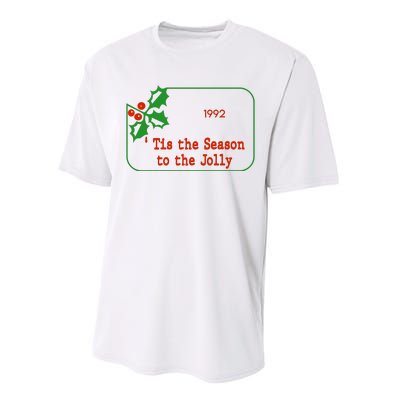 Tis The Season To The Jolly 1992 Performance Sprint T-Shirt