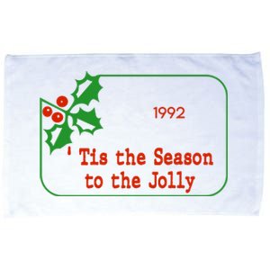 Tis The Season To The Jolly 1992 Microfiber Hand Towel