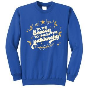 Tis The Season To Smash The Patriarchy Feminist Xmas Meme Funny Gift Sweatshirt