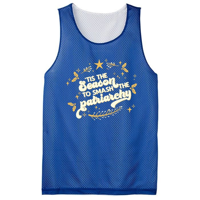 Tis The Season To Smash The Patriarchy Feminist Xmas Meme Funny Gift Mesh Reversible Basketball Jersey Tank