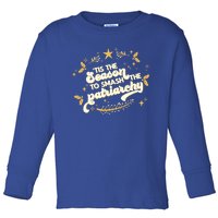 Tis The Season To Smash The Patriarchy Feminist Xmas Meme Funny Gift Toddler Long Sleeve Shirt